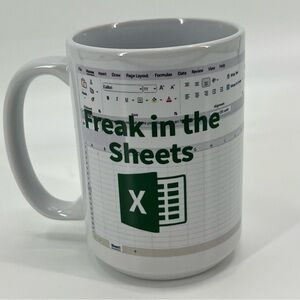 Freak in the Sheets Excel Mug Coffee Cup Funny Office Humor Gift Nerd Programmer